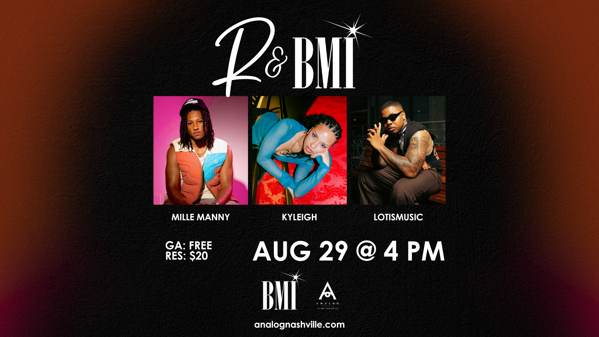 BMI Presents R&BMI Featuring Mille Manny, Kyleigh, & LotisMusic
